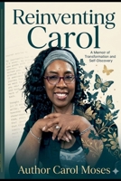 Reinventing Carol B0GW99VB4J Book Cover