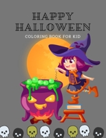 Happy Halloween: coloring book for kid (halloween62) 1694642445 Book Cover