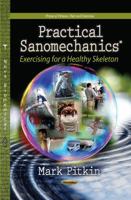 Practical Sanomechanics: Exercising for a Healthy Skeleton 1622575318 Book Cover