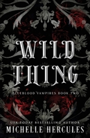 Wild Thing: DARK Edition 1959167901 Book Cover