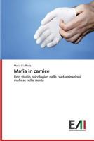 Mafia in camice 3639670914 Book Cover