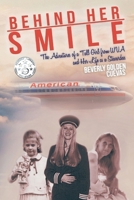 Behind Her Smile 1716889235 Book Cover