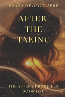 After The Taking B0GS39WKRD Book Cover