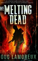 The Melting Dead 4867509388 Book Cover