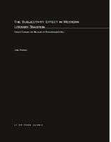 The Subjectivity Effect in Western Literary Tradition: Essays toward the Release of Shakespeare's Will 0262561794 Book Cover