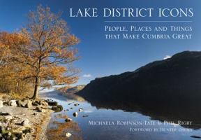 Lake District Icons: People, Places and Things That Make Cumbria Great 075095910X Book Cover