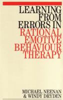 Learning from Errors in Rational Emotive Behaviour Therapy 1861563019 Book Cover
