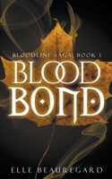 Blood Bond B0BFBT1PC7 Book Cover