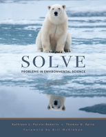 Solve: Problems in Environmental Science 1940380103 Book Cover