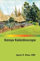 Kenya Kaleidoscope B08MSSDB5L Book Cover