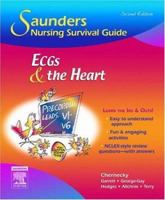 Saunders Nursing Survival Guide: ECGs and the Heart (Saunders Nursing Survival Guide) 072169036X Book Cover
