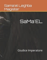 SaMa'EL: Giudice Imperatore (Mystik) B0BFTW949D Book Cover