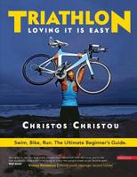 Triathlon. Loving It Is Easy 996370655X Book Cover