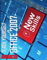 Teach Yourself Advanced Office 2007 - Third Edition 149296994X Book Cover