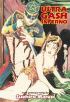 Ultra-Gash Inferno 1840680393 Book Cover