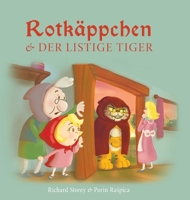 Rotkäppchen und der listige Tiger 8367583094 Book Cover