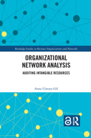 Organizational Network Analysis: Auditing Intangible Resources 1032085215 Book Cover