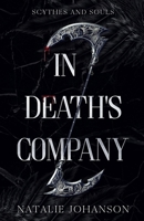 In Death's Company (Scythes and Souls) B0FFKK7XGW Book Cover