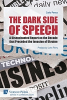 The Dark Side of Speech (Communication) B0DMFSBD8S Book Cover