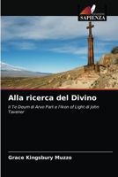 Alla ricerca del Divino 6203139505 Book Cover