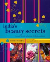 India's Beauty Secrets: Natural Beauty Solutions for Body and Soul 1856267784 Book Cover