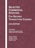 Selected Commercial Statutes for Secured Transactions Courses 031427507X Book Cover
