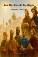 Los Atacires de los Reyes (Spanish Edition) B0G528NFRC Book Cover
