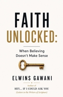 Faith Unlocked B0H1P1L4GV Book Cover