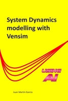 SYSTEM DYNAMICS MODELLING WITH VENSIM 1718077025 Book Cover