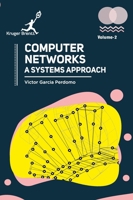 Computer Networks: A Systems Approach Vol 2 B0F8C4KR5F Book Cover