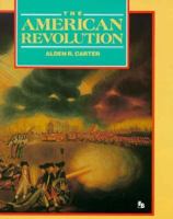The American Revolution: War for Independence 0531200825 Book Cover