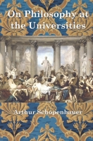 On Philosophy at the Universities 1947674846 Book Cover