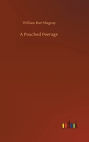 A Poached Peerage 1515357759 Book Cover