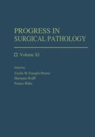 Progress in Surgical Pathology, Volume XI 3662128136 Book Cover