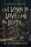 A Lesson in Love and Death 0645546003 Book Cover