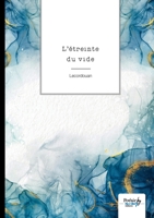 L'étreinte du vide 2383510033 Book Cover