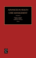 Advances in Health Care Management, Volume 3 076230961X Book Cover