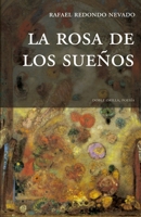 La rosa de los sueños 1492940275 Book Cover