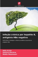 Infeção crónica por hepatite B, antigénio HBe negativo (Portuguese Edition) 6209178081 Book Cover