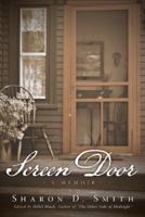 Screen Door: A Memoir 1490835172 Book Cover