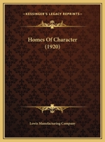 Homes Of Character 1120628571 Book Cover