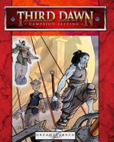 Third Dawn Campaign Setting 1450526446 Book Cover