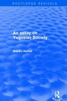 An essay on Yugoslav society 1138037354 Book Cover