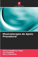 Musicoterapia de Apoio Procedural (Portuguese Edition) 6209775659 Book Cover