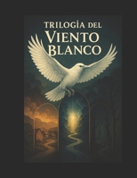 "Trilogía del Viento Blanco": Tahariel (Spanish Edition) B0F6XBC5NR Book Cover
