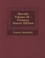 Novelle Volume 02 - Primary Source Edition 1287830986 Book Cover