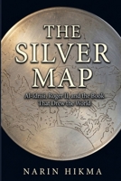 The Silver Map: Al-Idrisi, Roger II, and the Book That Drew the World B0HKGWPT3J Book Cover