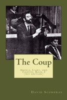 The Coup: Angels, Liars, and Thieves, book three 1543092721 Book Cover