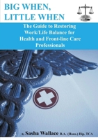 Big When, Little When 1300245379 Book Cover