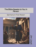 The Bible Speaks to You in Person B0CMDKMKXC Book Cover